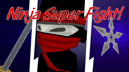 Ninja Super Fight