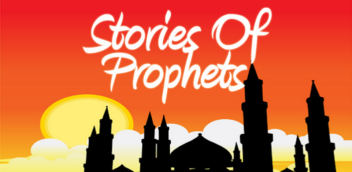 Stories of Prophets in Islam