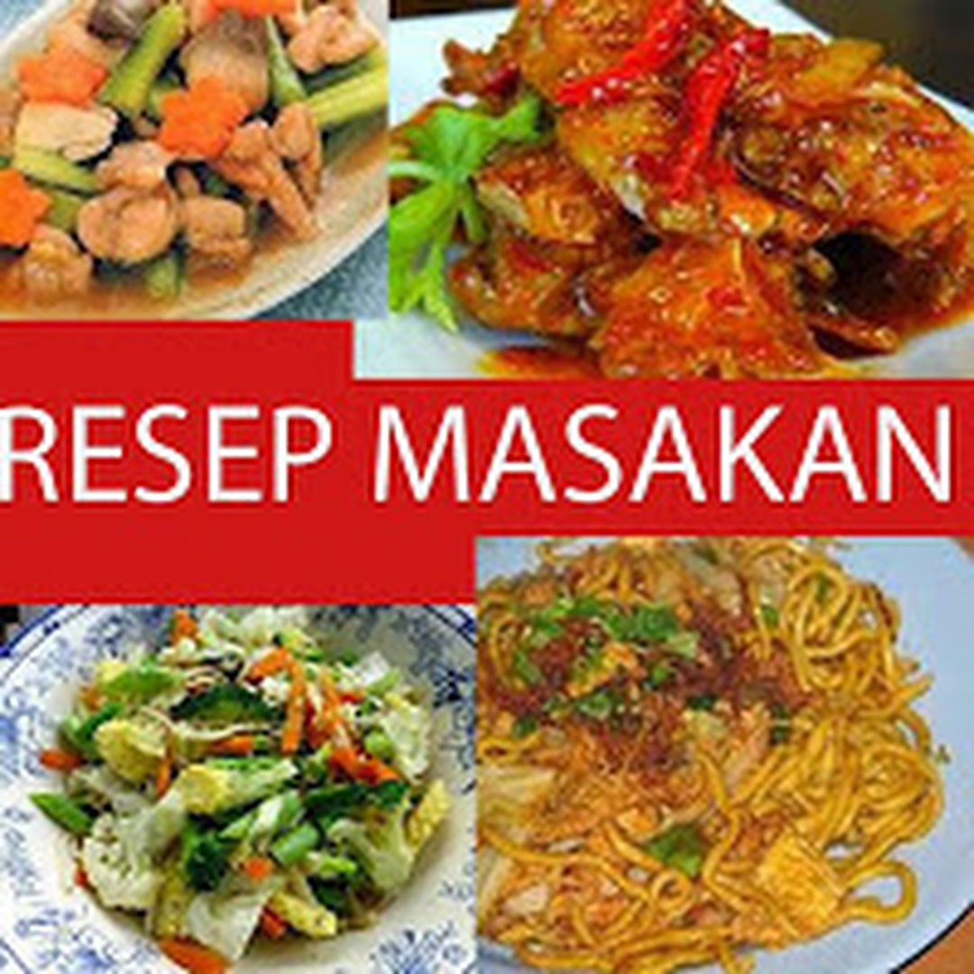 Kumpulan Resep Aneka Masakan Indonesia