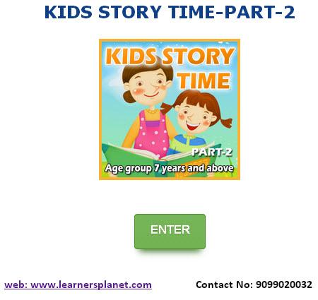KIDS STORY TIME PART 2
