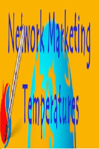 Network Marketing Temperatures