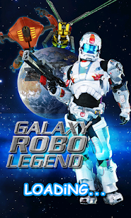Lastest Galaxy Robo Legend APK for Android