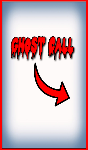 Ghost Call Pranks