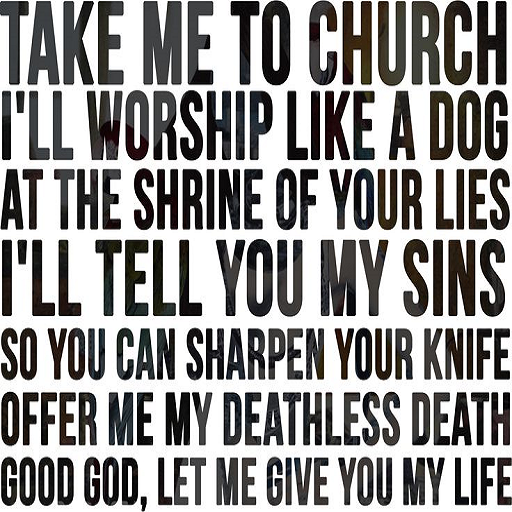 Take me to church - lyrics