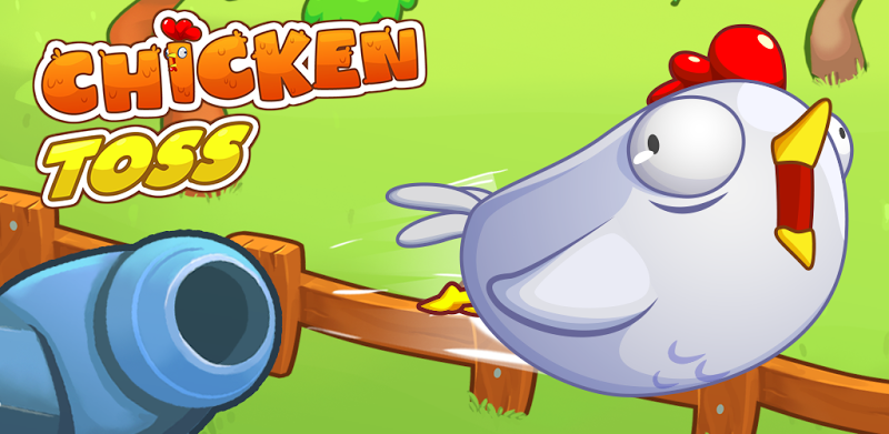 Chicken Toss - Crazy Chicken Launching Game