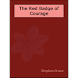 The Red Badge of Courage