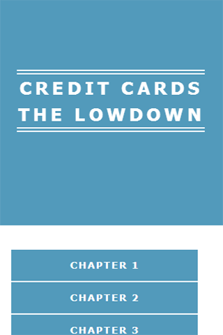 CREDIT CARDS THE LOWDOWN