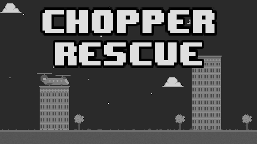 Chopper Rescue