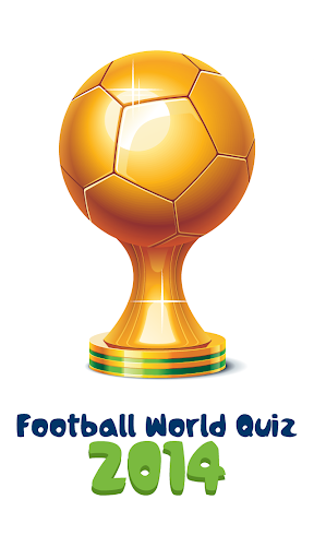 Football World Quiz 2014