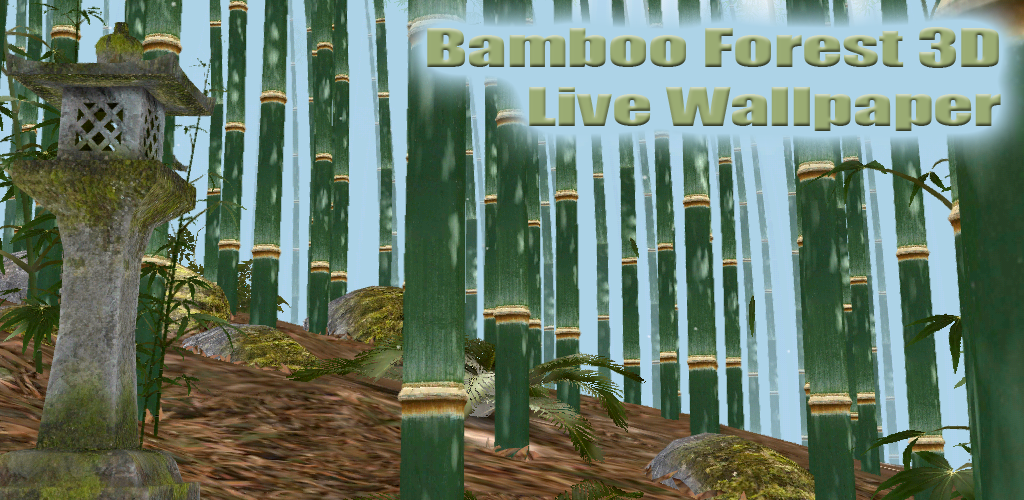 androidbypass: Bamboo Forest 3D v1.1 LiveWallpaper