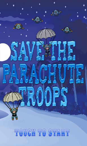 Save The Parachute Troops